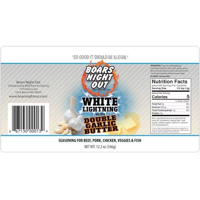 The label for Boars Night Out White Lightning with Double Garlic Butter seasoning. The top of the label reads 'So good it should be illegal.' Below is the Boars Night Out logo with a flaming design, followed by 'White Lightning with Double Garlic Butter.' The label also states that the seasoning is for beef, pork, chicken, veggies, and fish, and has a net weight of 12.2 ounces (346 grams). The right side of the label includes the nutrition facts.