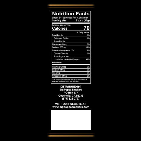  The nutritional facts label for Big Poppa's Granny's BBQ Sauce. The label is black with white text detailing the serving size, calories, and nutritional contents such as sodium, sugars, and proteins, providing clear dietary information.