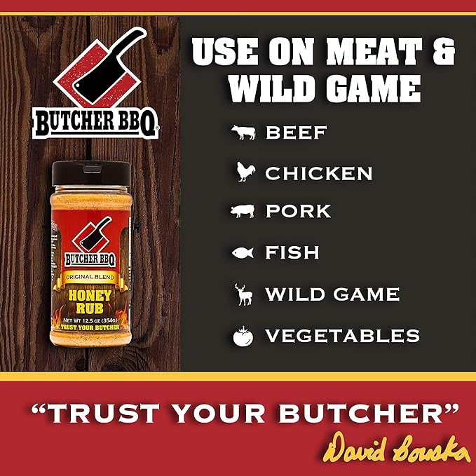 A promotional image for Butcher BBQ Original Blend Honey Rub. The left side features a jar of the honey rub seasoning with a red label and a black lid. The right side lists various uses for the seasoning, including beef, chicken, pork, fish, wild game, and vegetables. The bottom of the image features the tagline 'Trust Your Butcher' signed by David Bouska.