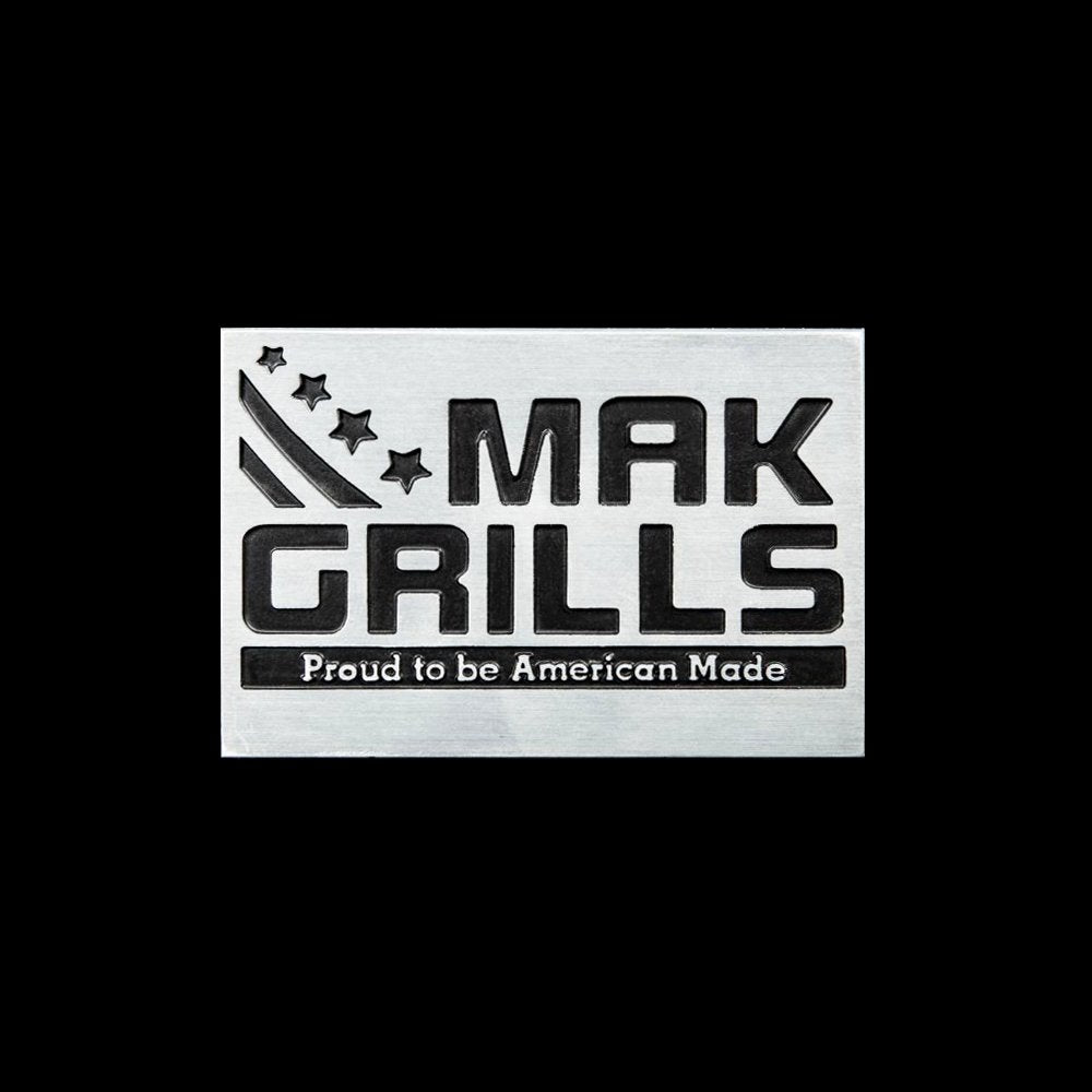 MAK Grills logo plate with the text "Proud to be American Made" engraved.